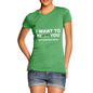 I Want To K You Women's T-Shirt 