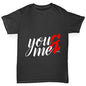 You & Me Boy's T-Shirt