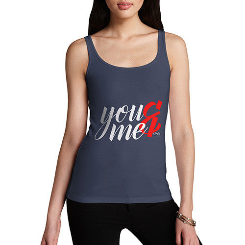 You & Me Women's Tank Top