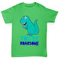 You're Roarsome Funny Awesome Dinosaur Boy's T-Shirt