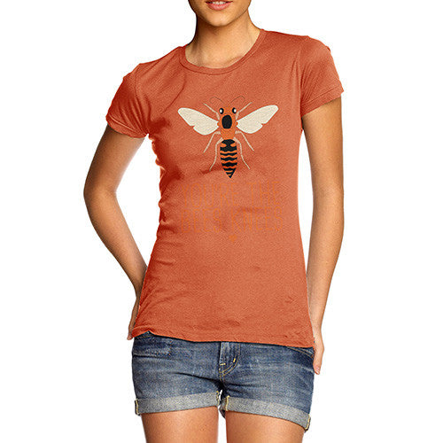 You're The Bees Knees Women's T-Shirt 