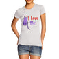 I Love Me Women's T-Shirt 