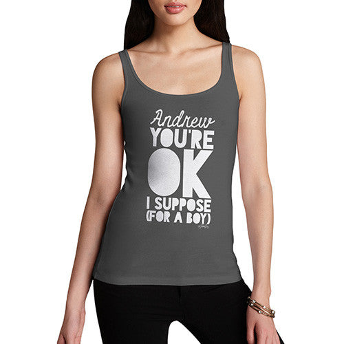 Personalised Ok For A Boy Women's Tank Top