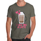 I Like You A Latte Men's T-Shirt