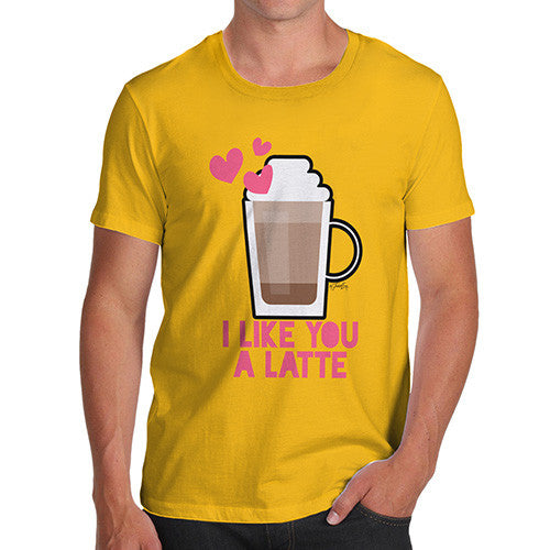 I Like You A Latte Men's T-Shirt