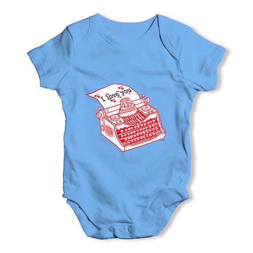 I Love You Typewriter Baby Unisex Baby Grow Bodysuit