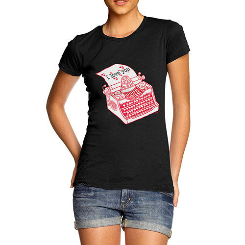 I Love You Typewriter Women's T-Shirt 