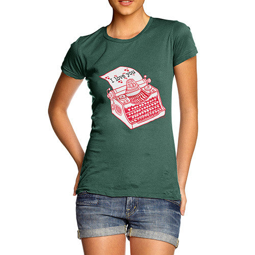 I Love You Typewriter Women's T-Shirt 