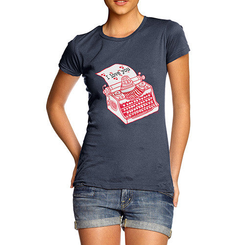 I Love You Typewriter Women's T-Shirt 