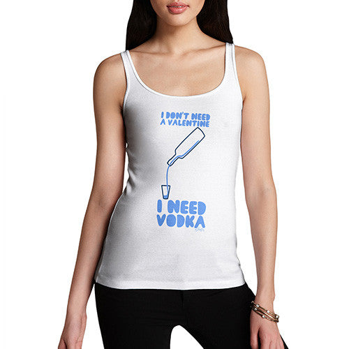 I Need Vodka Women's Tank Top
