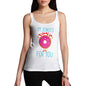 I'm Donuts For You Women's Tank Top