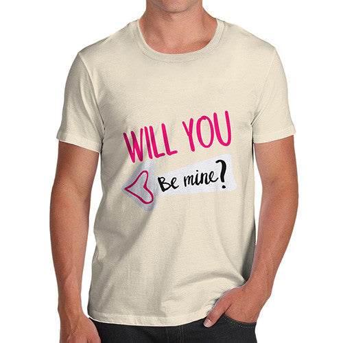 Will You Be Mine? Men's T-Shirt