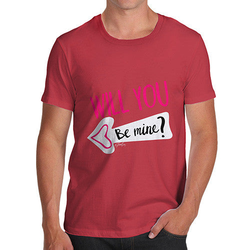 Will You Be Mine? Men's T-Shirt