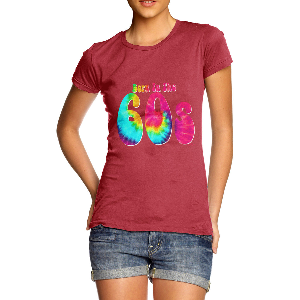 Born In The 60s Women's  T-Shirt 