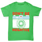 Don't Be Negative Boy's T-Shirt