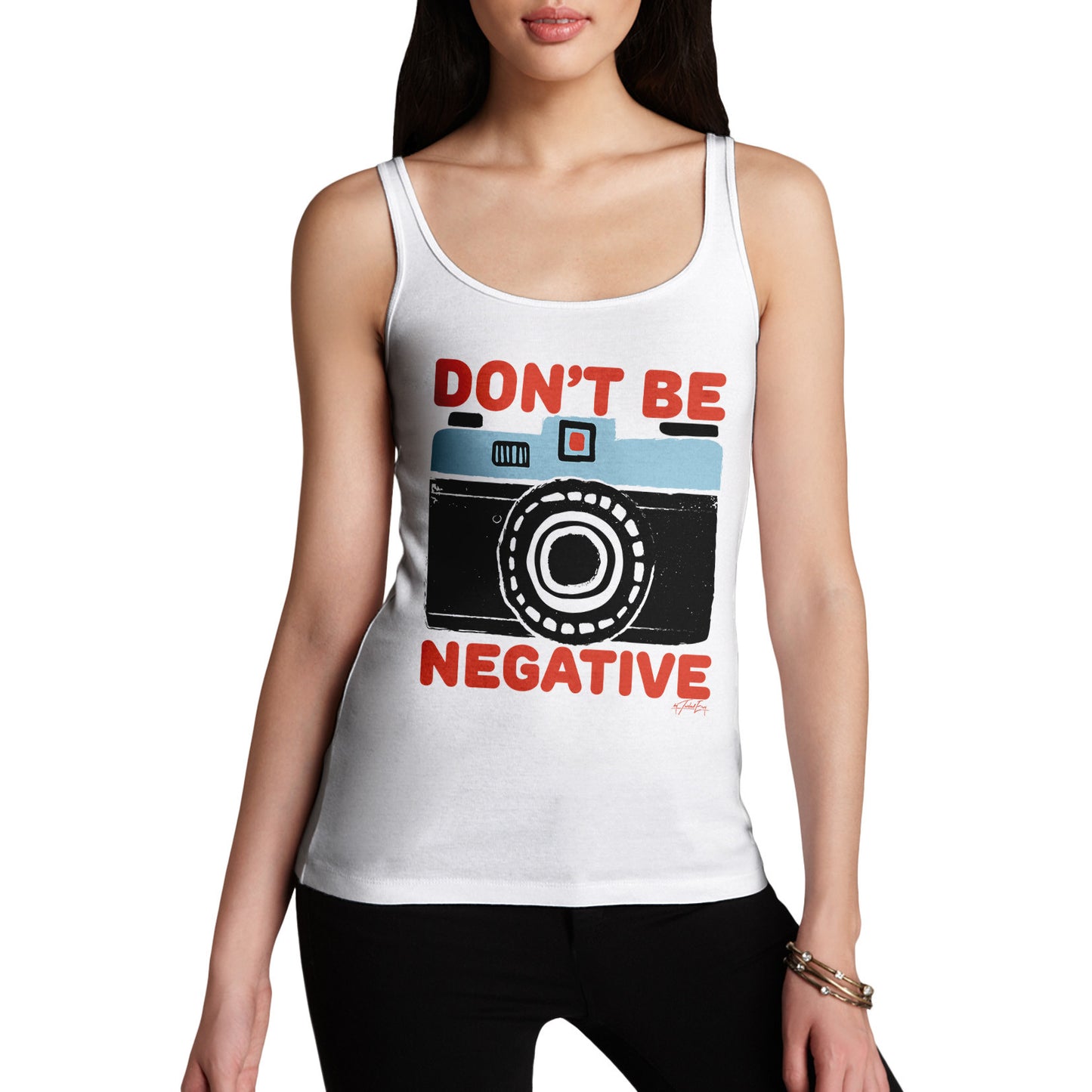 Don't Be Negative Women's 