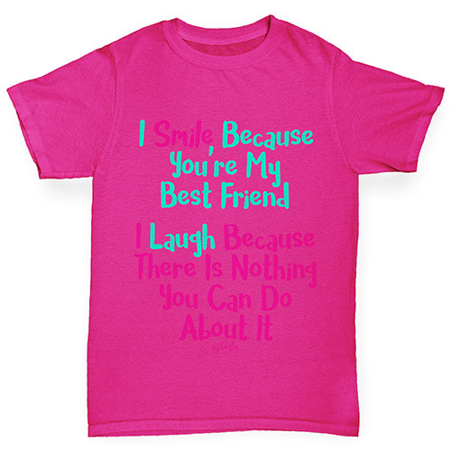 You're My Best Friend Girl's T-Shirt 