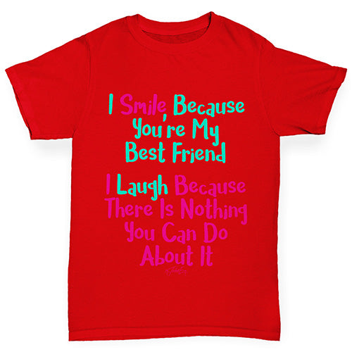 You're My Best Friend Girl's T-Shirt 