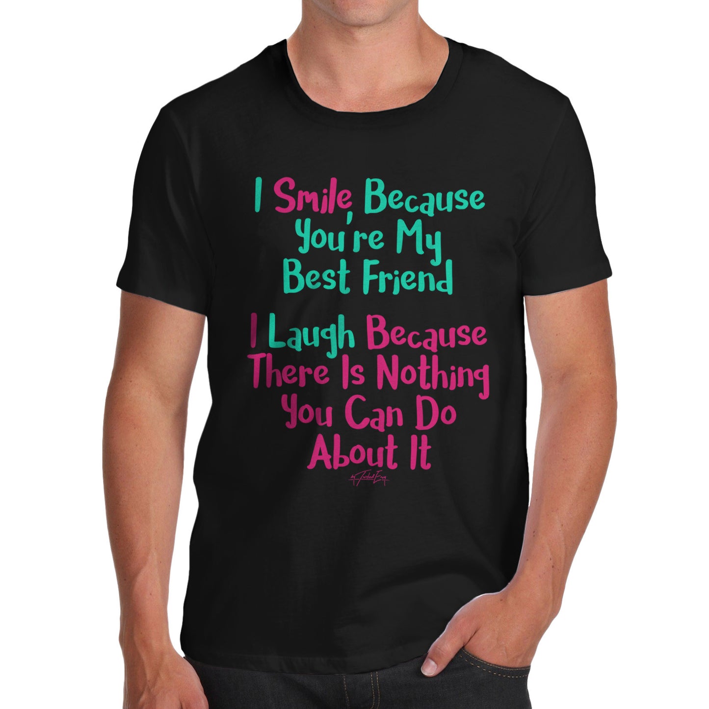 You're My Best Friend Men's  T-Shirt