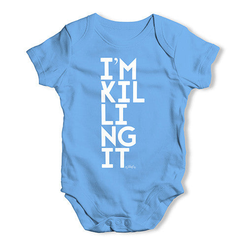 I'm Killing It Baby Unisex Baby Grow Bodysuit