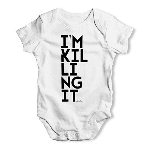 I'm Killing It Baby Unisex Baby Grow Bodysuit