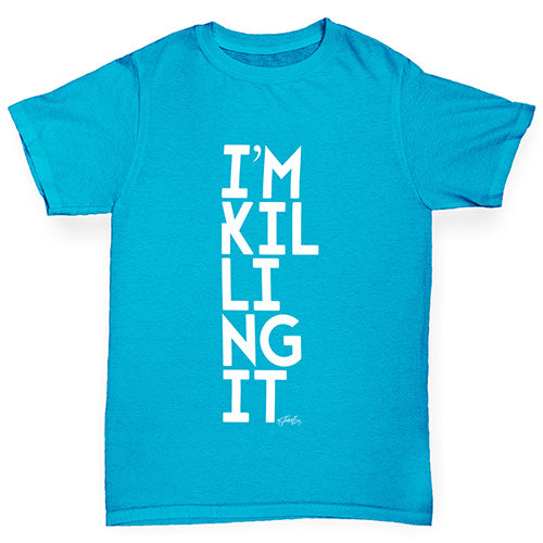 I'm Killing It Boy's T-Shirt