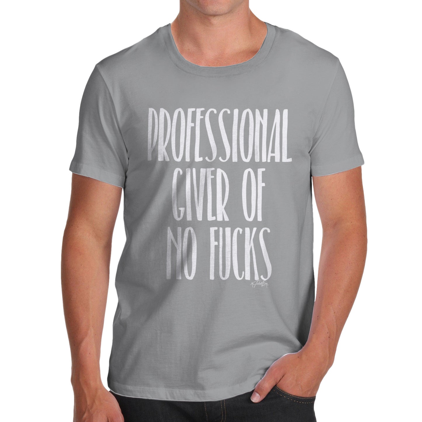 Professional Giver Of No F-cks Men's  T-Shirt