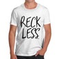 Reckless Men's  T-Shirt