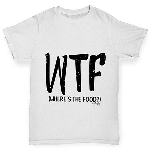 WTF Where's The Food Boy's T-Shirt