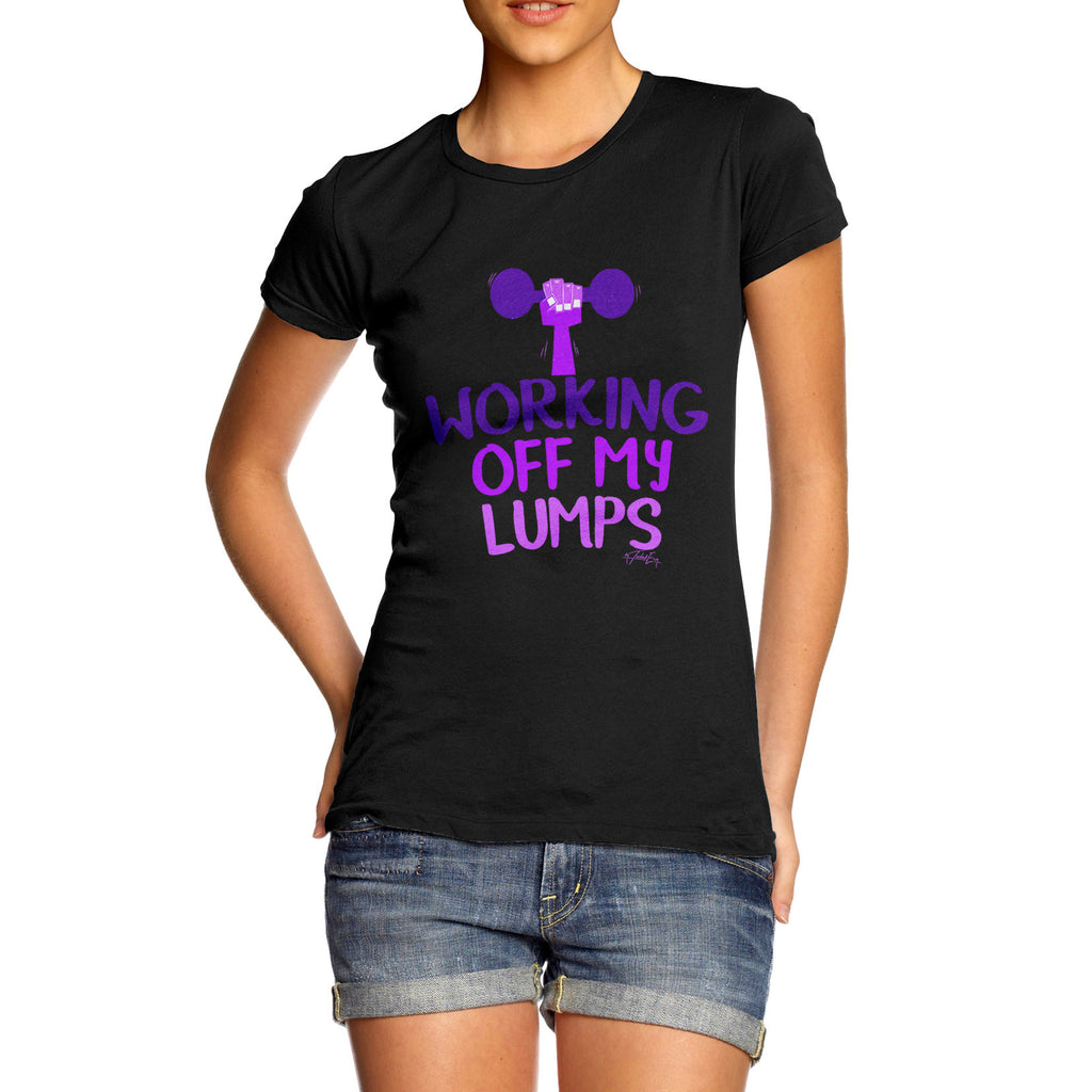 Working Off My Lumps Women's  T-Shirt 