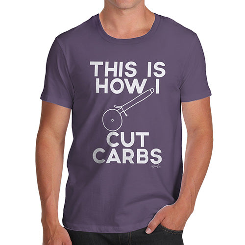 Funny T-Shirts For Guys This Is How I Cut Carbs Men's T-Shirt Large Plum