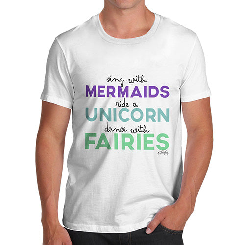 Funny Gifts For Men Sing With Mermaids Men's T-Shirt Large White