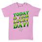 Today Is Your Lucky Day Baby Toddler T-Shirt