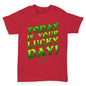 Today Is Your Lucky Day Baby Toddler T-Shirt