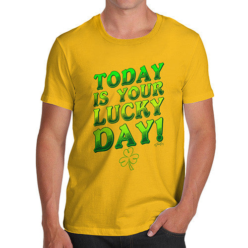 Men's Today Is Your Lucky Day T-Shirt