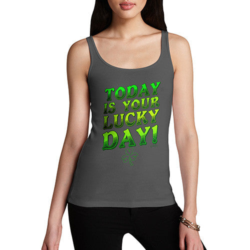 Women's Today Is Your Lucky Day Tank Top