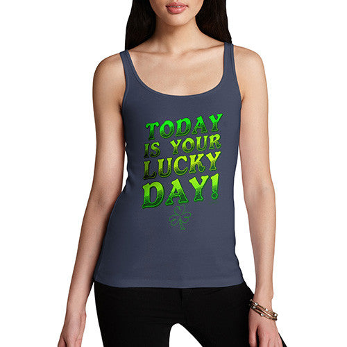 Women's Today Is Your Lucky Day Tank Top