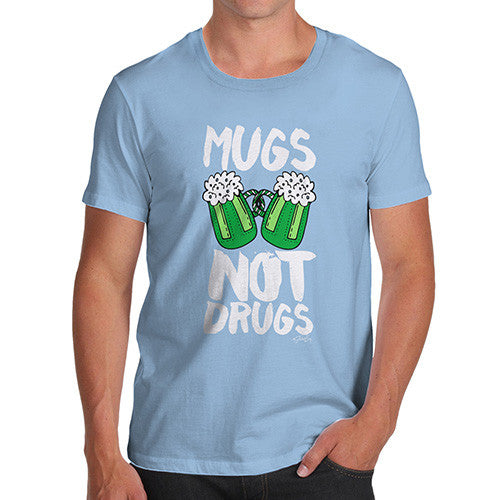 Men's Mugs Not Drugs St Patrick's Day T-Shirt