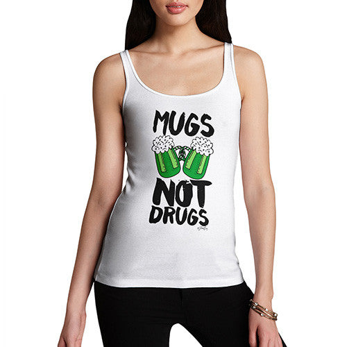 Women's Mugs Not Drugs St Patrick's Day Tank Top