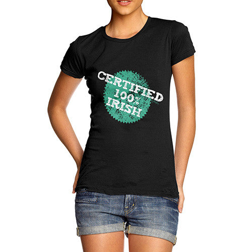 Certified 100% Irish Women's T-Shirt 