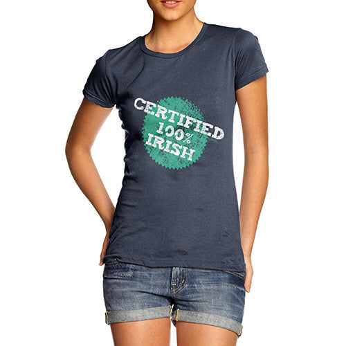 Certified 100% Irish Women's T-Shirt 