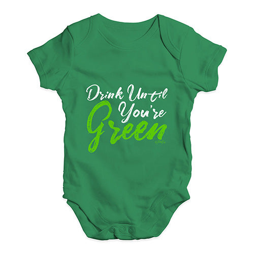 Baby Onesies Drink Until You're Green Baby Unisex Baby Grow Bodysuit 3-6 Months Green