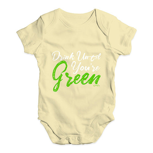 Baby Grow Baby Romper Drink Until You're Green Baby Unisex Baby Grow Bodysuit 3-6 Months Lemon