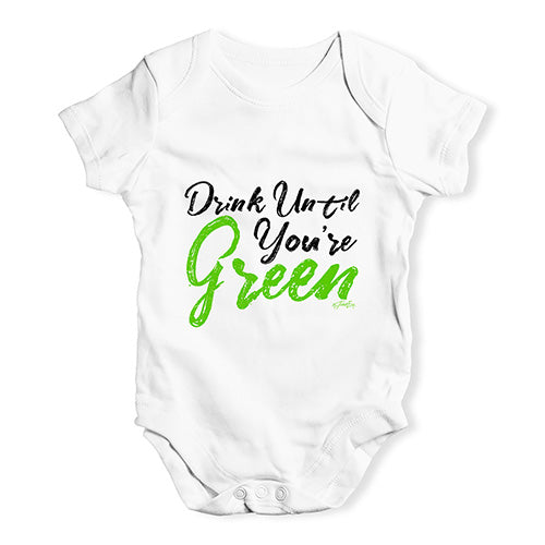 Funny Baby Clothes Drink Until You're Green Baby Unisex Baby Grow Bodysuit 3-6 Months White