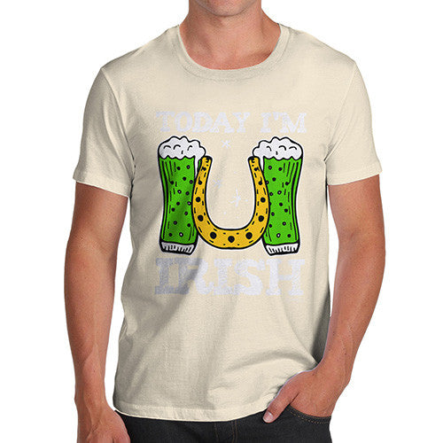 Today I'm Irish Men's T-Shirt