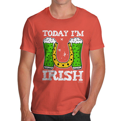 Today I'm Irish Men's T-Shirt