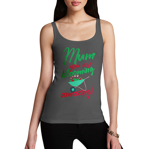 Mum You Are Blooming Amazing Women's Tank Top