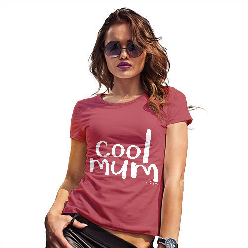 Cool Mum Women's T-Shirt 