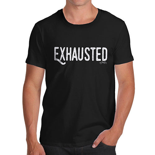 Exhausted Men's T-Shirt