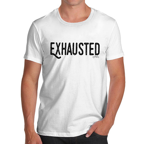 Exhausted Men's T-Shirt